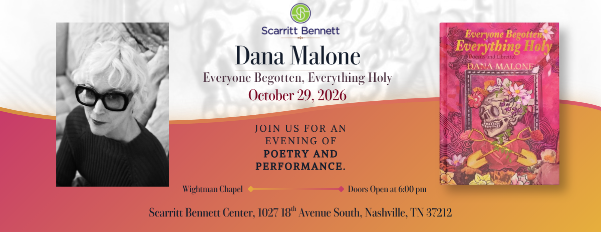 Everyone Begotten, Everything Holy: Poetry Event Featuring Dana Malone